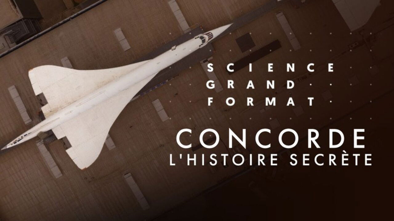 Concorde: The Race for Supersonic