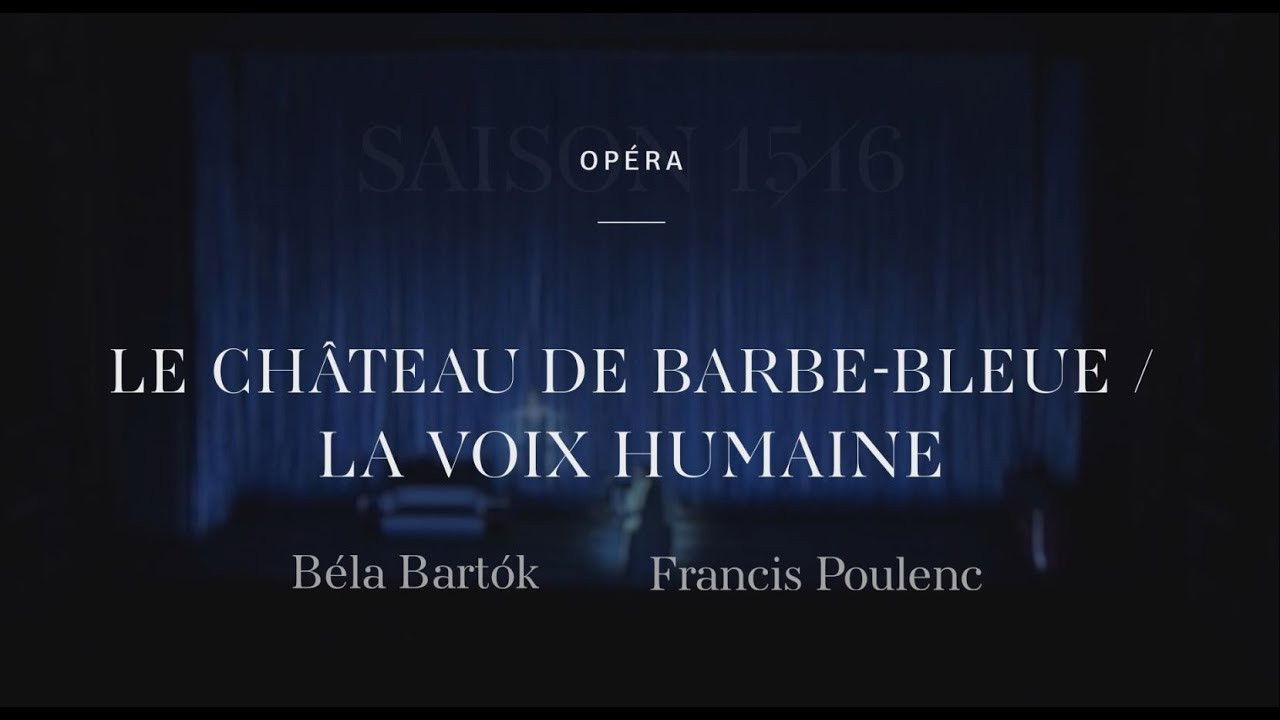 Poulenc's  The Human Voice / Bartók's Bluebeard's Castle