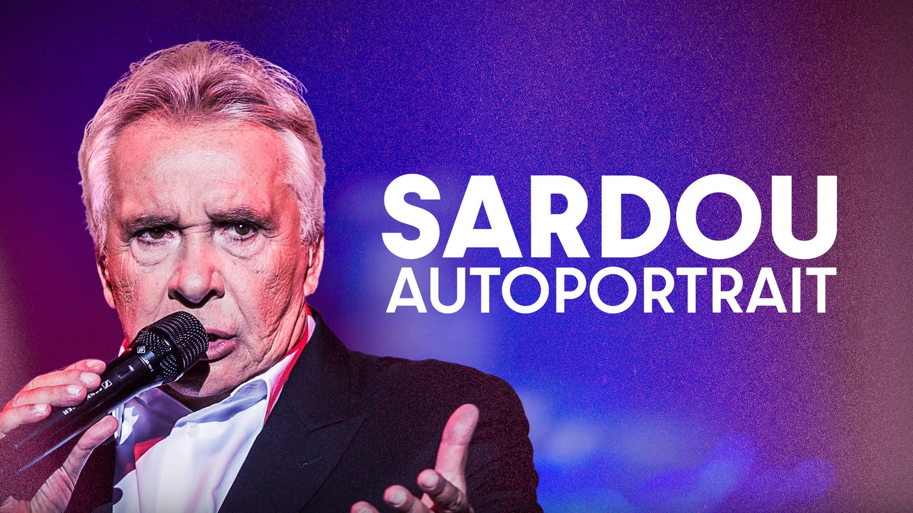 Sardou, autoportrait