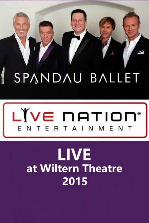 Spandau Ballet - LIVE at Wiltern Theatre