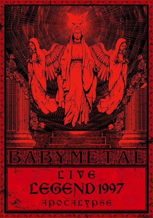 BABYMETAL Live LEGEND 1997 - APOCALYPSE