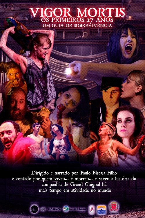 Vigor Mortis - Os primeiros 27 anos. Um Guia de Sobrevivência