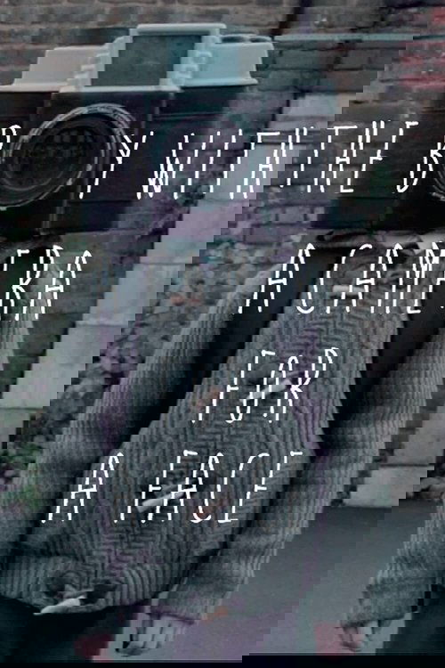 The Boy with a Camera for a Face