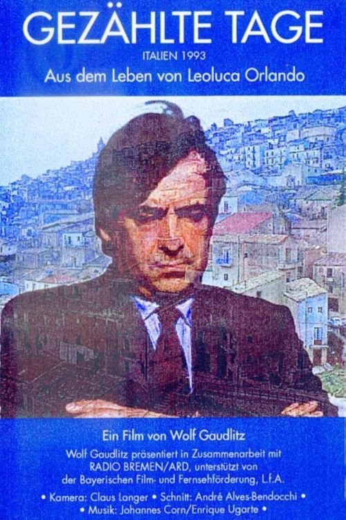 Gezählte Tage - Aus dem Leben von Leoluca Orlando