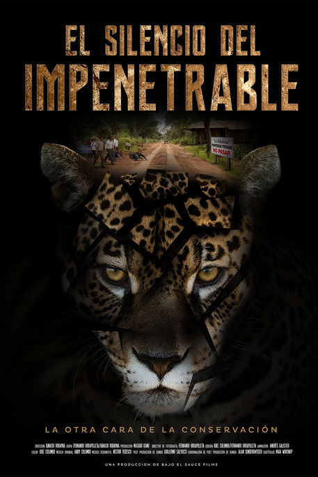 El Silencio del Impenetrable