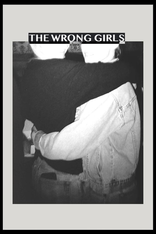 The Wrong Girls