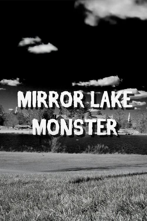Mirror Lake Monster