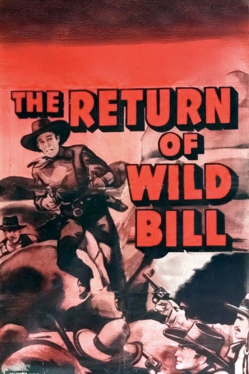 The Return of Wild Bill