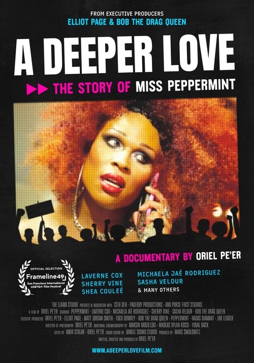 A Deeper Love: The Story of Miss Peppermint