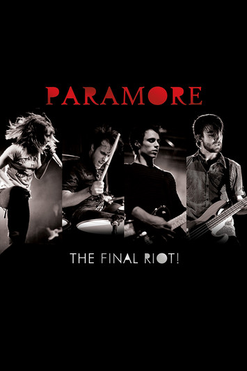 Paramore: The Final Riot!