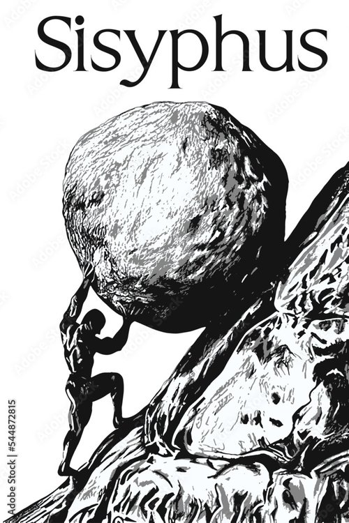 The Myth of Sisyphus - a Modernisation