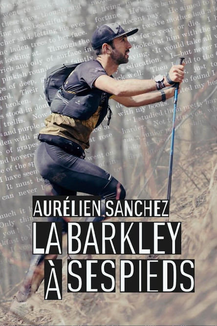 Aurélien Sanchez, la Barkley à ses pieds