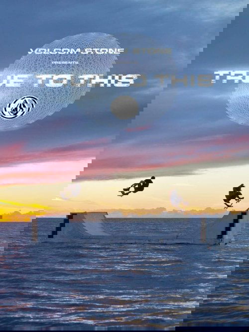 Volcom - True to This