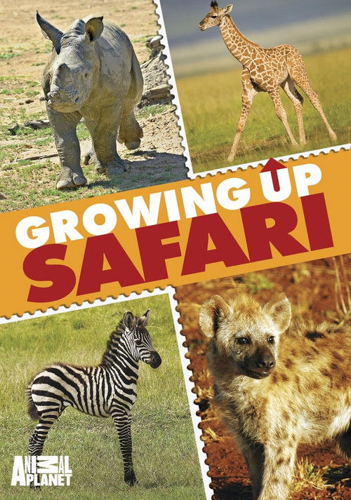 Animal Planet: Growing Up Safari