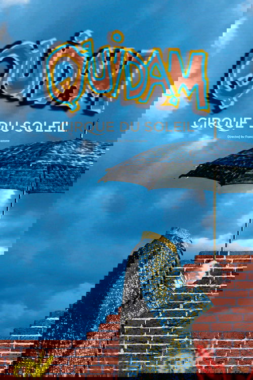 Cirque du Soleil: Quidam