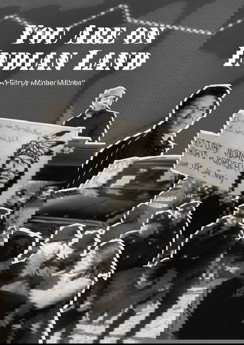 You Are on Indian Land